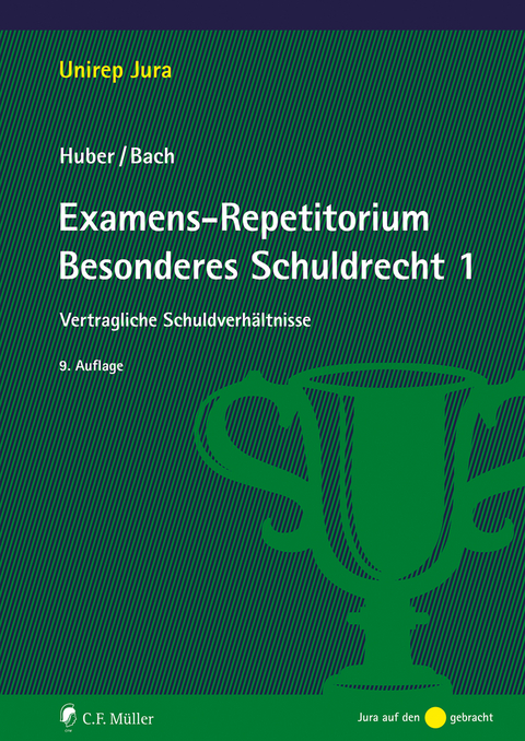 Examens-Repetitorium Besonderes Schuldrecht 1 - Peter Huber, Ivo Bach
