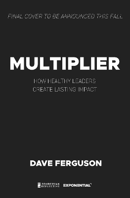 Multiplier - Dave Ferguson
