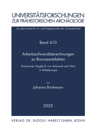 Arbeitsaufwandsberechnungen zu Bronzeartefakten