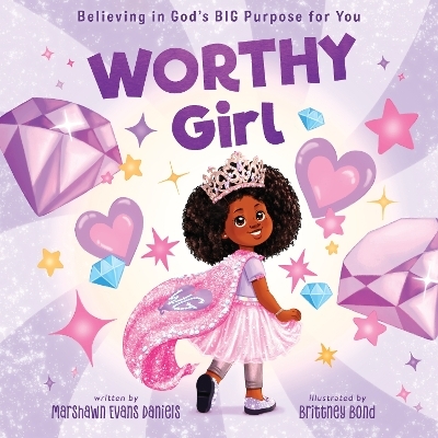 Worthy Girl - Marshawn Evans Daniels