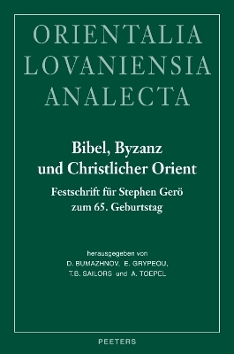 Bibel, Byzanz und Christlicher Orient