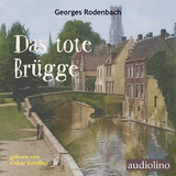 Das tote Br&uuml;gge - George Rodenbach
