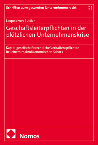 Geschäftsleiterpflichten in der plötzlichen Unternehmenskrise
