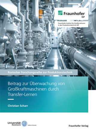 Beitrag zur Überwachung von Großkraftmaschinen durch Transfer-Lernen