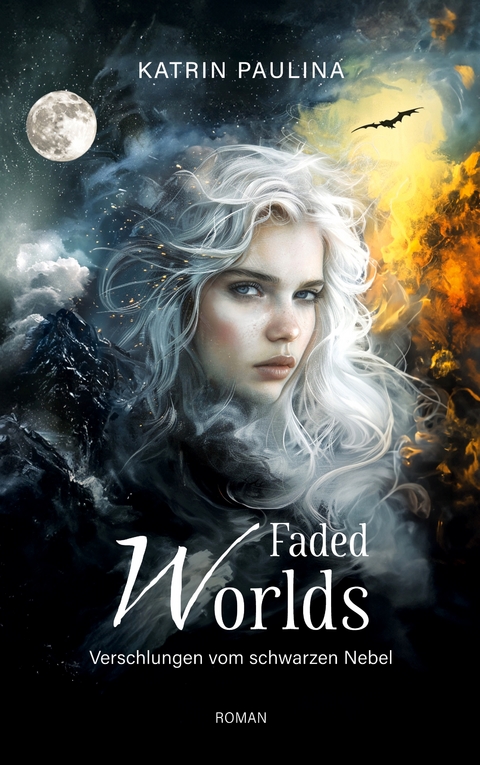 Faded Worlds - Katrin Paulina L&ouml;ll