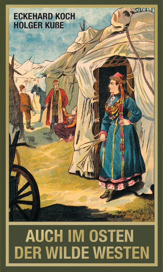 Auch im Osten der Wilde Westen (Taschenbuch)