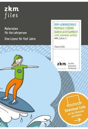 ZKM-Lebensschule Mentale Stärke Materialien für die LP