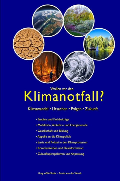 Wollen wir den Klimanotfall? - Verein R&uuml;ckendeckung f&uuml;r eine Aktive Zivilgesellschaft (RAZ) e. V., Berufsverband Deutscher Psychologinnen und Psychologen e. V., Pace Pace,  DKK &  amp; Deutsches Klima Konsortium Partner