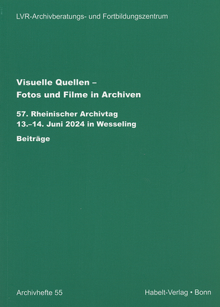 Visuelle Quellen – Fotos und Filme in Archiven