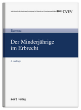Der Minderjährige im Erbrecht - Damrau, Jürgen Prof. Dr.