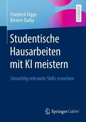 Studentische Hausarbeiten mit KI meistern - 