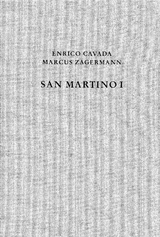 Monte San Martino (Lomaso, Trentino) I. San Martino I - Enrico Cavada, Marcus Zagermann