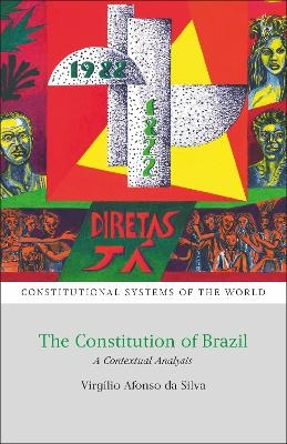 The Constitution of Brazil - Virg&iacute;lio Afonso da Silva
