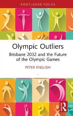 Olympic Outliers - Peter English