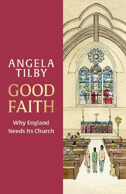 Good Faith - Angela Tilby