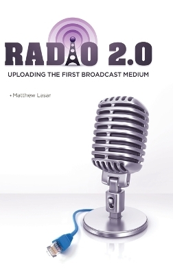 Radio 2.0 - Matthew Lasar
