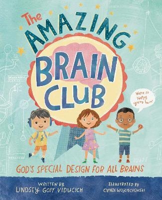 The Amazing Brain Club - Lindsey Goff Viducich