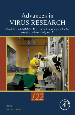 Biosafety Level 4 (BSL4) &ndash; Virus research at the highest level of biosafety and biosecurity - 