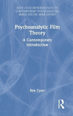 Psychoanalytic Film Theory - Ben Tyrer