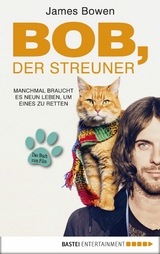 Bob, der Streuner - James Bowen