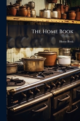The Home Book - Home Book