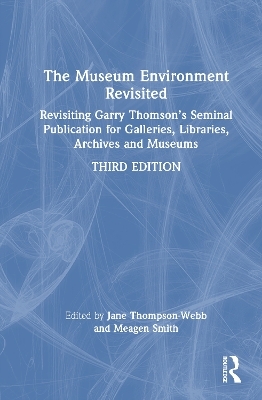 The Museum Environment Revisited - 