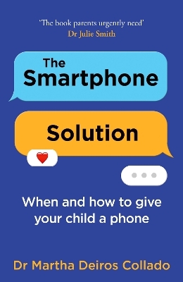 The Smartphone Solution - Dr Martha Deiros Collado