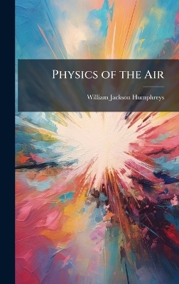 Physics of the Air