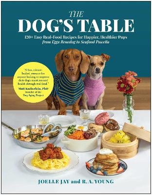 The Dog's Table - Joelle Jay, R. A. Young