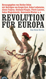 Revolution f&uuml;r Europa - 
