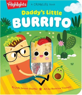Daddy's Little Burrito - Jody Jensen Shaffer