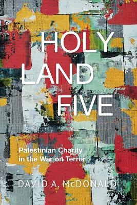 Holy Land Five - David A. McDonald