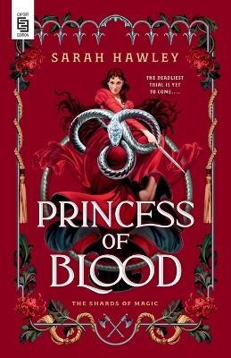 Princess of Blood - Sarah Hawley