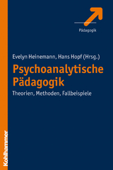 Psychoanalytische P&auml;dagogik - 