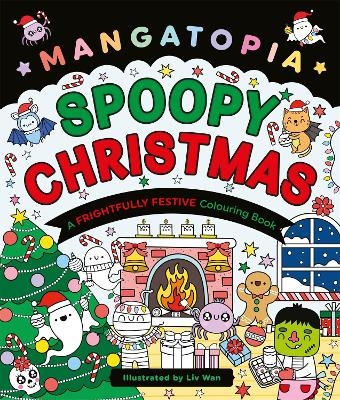 Mangatopia Spoopy Christmas - LIV Wan
