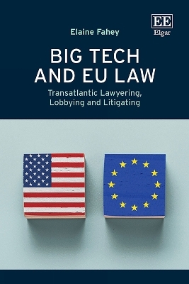 Big Tech and EU Law