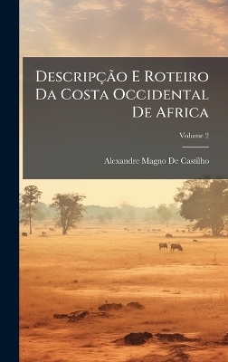 DescripçÃ£o E Roteiro Da Costa Occidental De Africa
