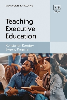 Teaching Executive Education - Konstantin Korotov, Evgeny Kaganer