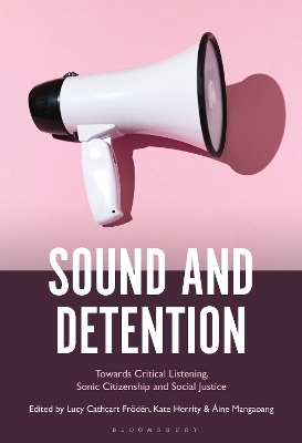 Sound and Detention - 