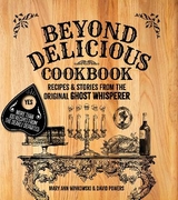 Beyond Delicious Cookbook - Winkowski, Mary Ann; Powers, David