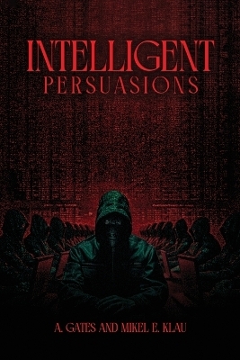 Intelligent Persuasions