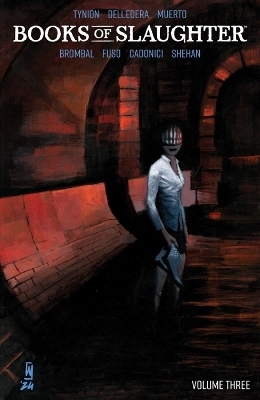 Books of Slaughter Vol. 3 - Iv Tynion  James