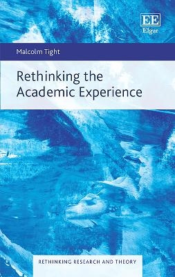 Rethinking the Academic Experience