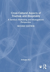 Cross-Cultural Aspects of Tourism and Hospitality - KOC, ERDOGAN