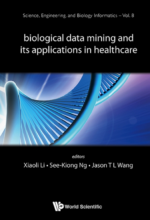 BIOLOGICAL DATA MINING & ITS APPLICATIONS IN HEALTHCARE - 