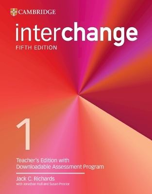 Interchange Level 1 Teacher’s Edition with Downloadable Assessment Program