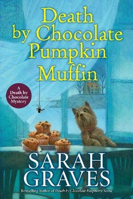 Death by Chocolate Pumpkin Muffin - Sarah Graves