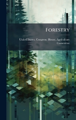 Forestry - 