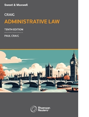 Administrative Law - Paul Craig