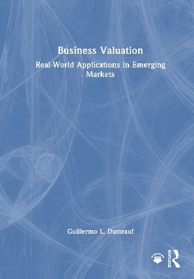 Business Valuation - Guillermo L. Dumrauf